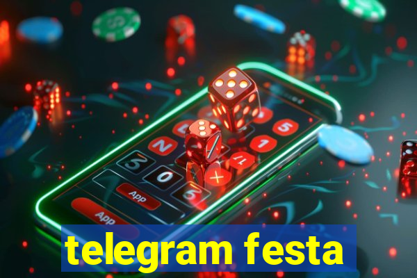 telegram festa